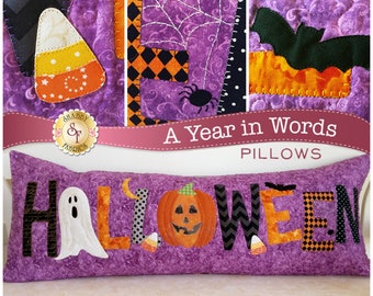 A Year In Words Halloween October Pillow Quilting and Sewing Pattern From Shabby Fabrics NEW, Please See Description For More Information!