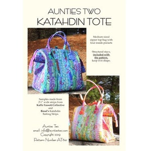 Katahdin Tote Bag, Purse, Tote Sewing and Quilting Pattern, From Aunties Two Patterns, Please See Description For More Information!
