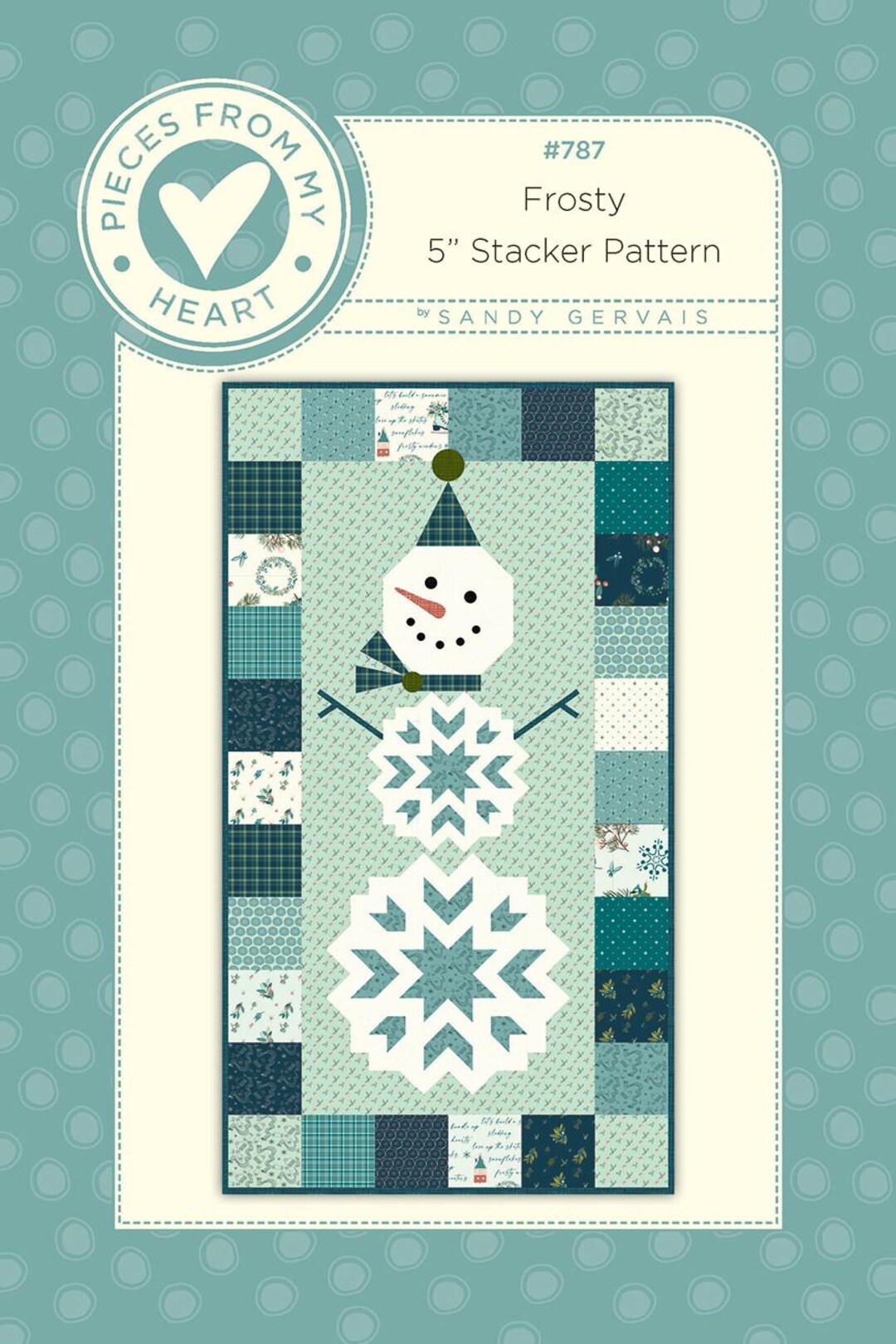 Frosty Quilt Pattern, From Pieces From My Heart BRAND NEW, Please See ...