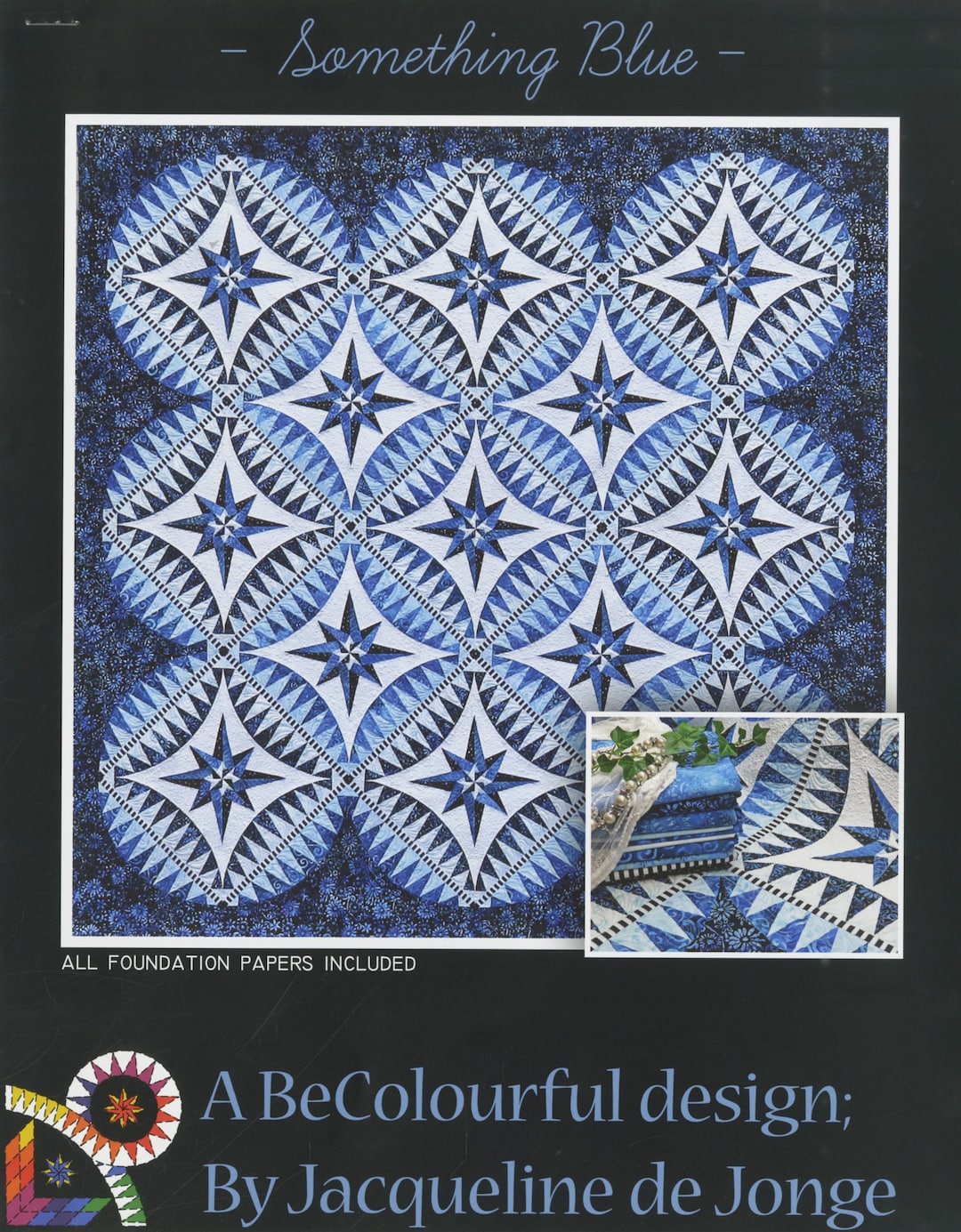 Something Blue Quilt Pattern Foundation Paper Piecing From Becolourful