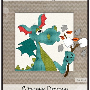 S'mores Dragon Applique Kit From The Whole Country Caboodle BRAND NEW, Please See Description and Pictures For More Information!