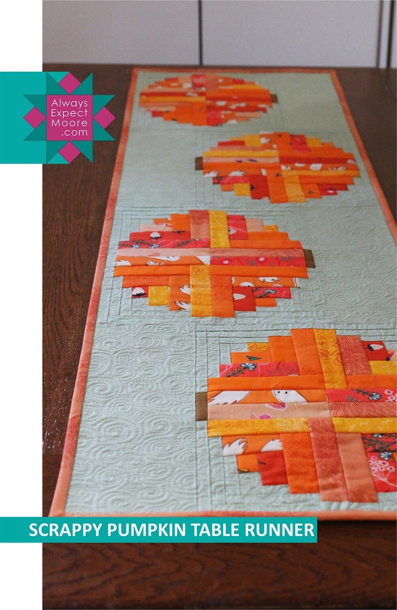 Scrappy Pumpkin Table Runner Quilting Pattern From Carolina Moore ...