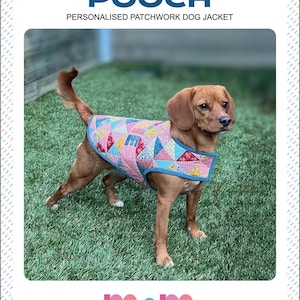 May include: A small brown and white dog wearing a pink and blue patchwork dog jacket. The jacket has a variety of colorful fabric squares sewn together. The dog is standing on green grass. The image includes the text "Patchwork Pooch" and "Personalised Patchwork Dog Jacket".