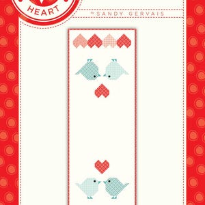 Heart to Heart Quilt Pattern, From Pieces From My Heart BRAND NEW, Please See Description and Pictures For More Information!