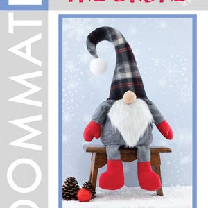 May include: A plush gnome pattern, titled "Jerome the Gnome", with a plaid hat, gray body, white beard, and red mittens. The gnome is sitting on a wooden stool. The finished size of the gnome is 16 inches tall.