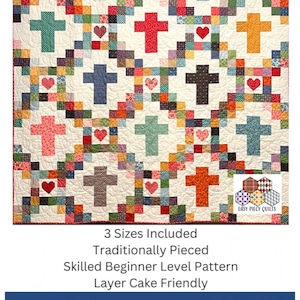 May include: A quilt pattern featuring a colorful patchwork design with crosses and hearts. The pattern is called "Perfect Peaces" and is available in three sizes. It is traditionally pieced and suitable for skilled beginners. The pattern is also layer cake friendly. ©2023 Easy Piecy Quilts