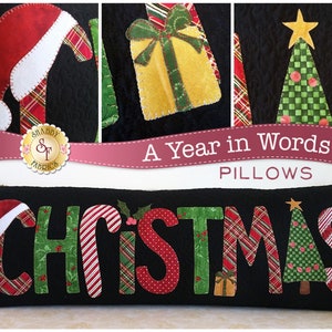 A Year In Words Christmas December Pillow Quilting and Sewing Pattern From Shabby Fabrics, Please See Description For More Information!