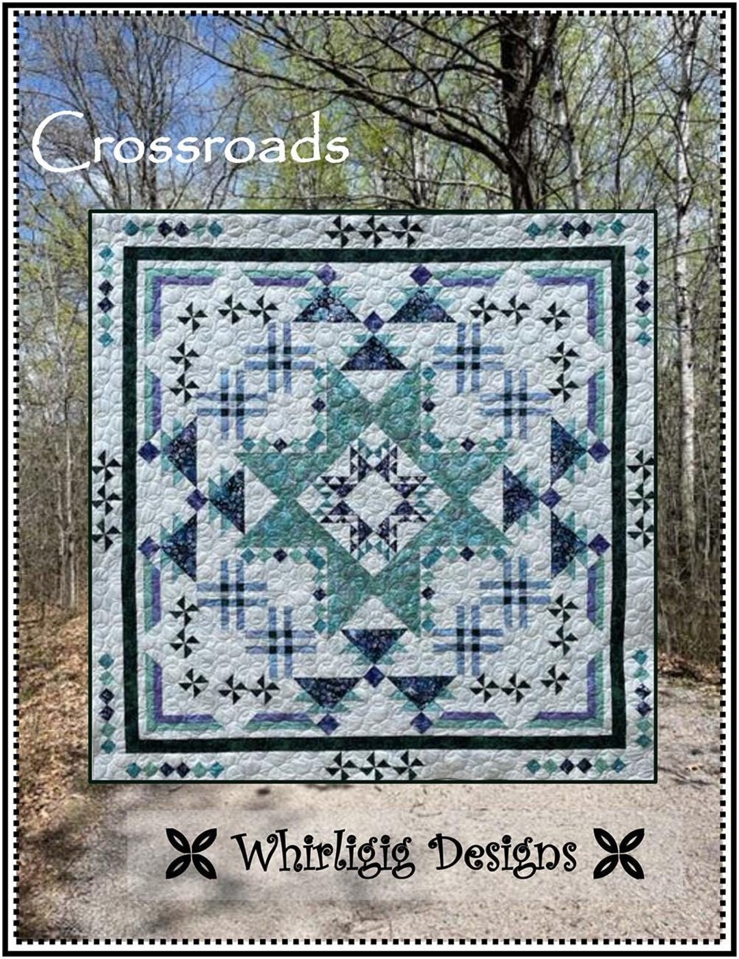 Crossroads Quilt Quilting Pattern From Whirligig Designs BRAND NEW ...