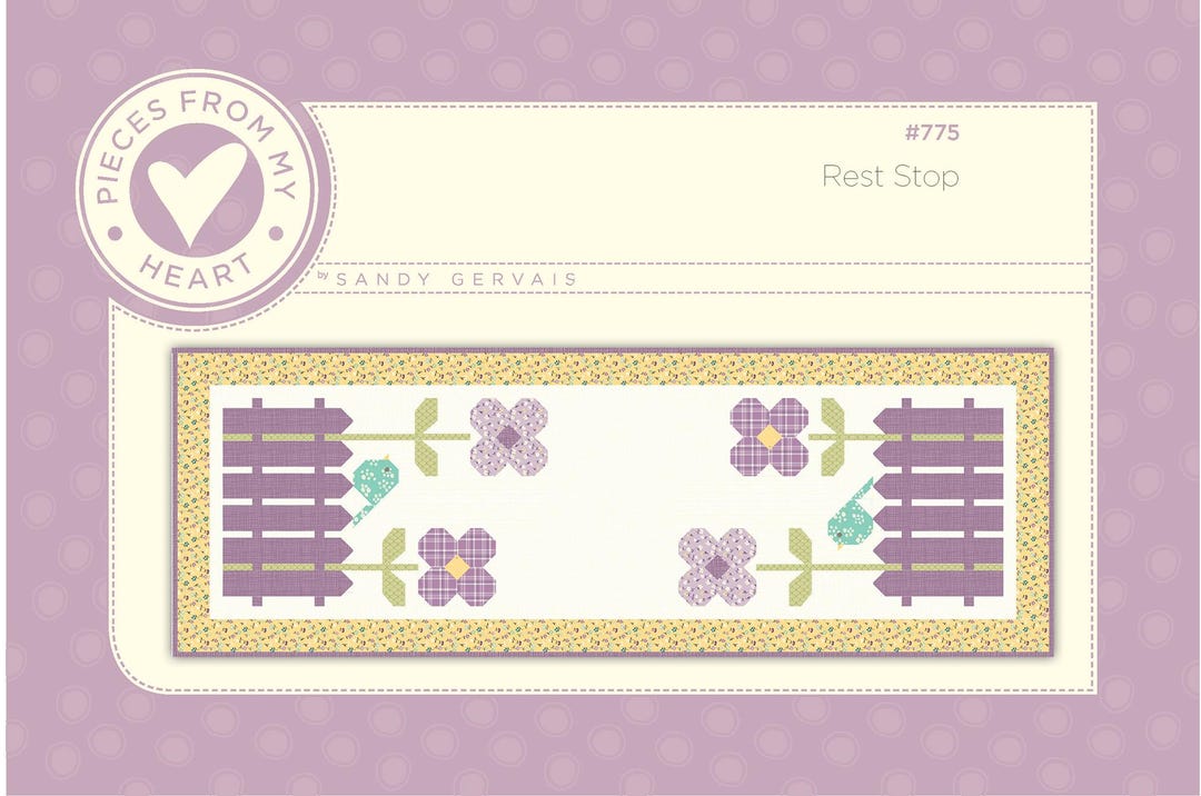 Rest Stop Quilt Pattern, From Pieces From My Heart BRAND NEW, Please ...