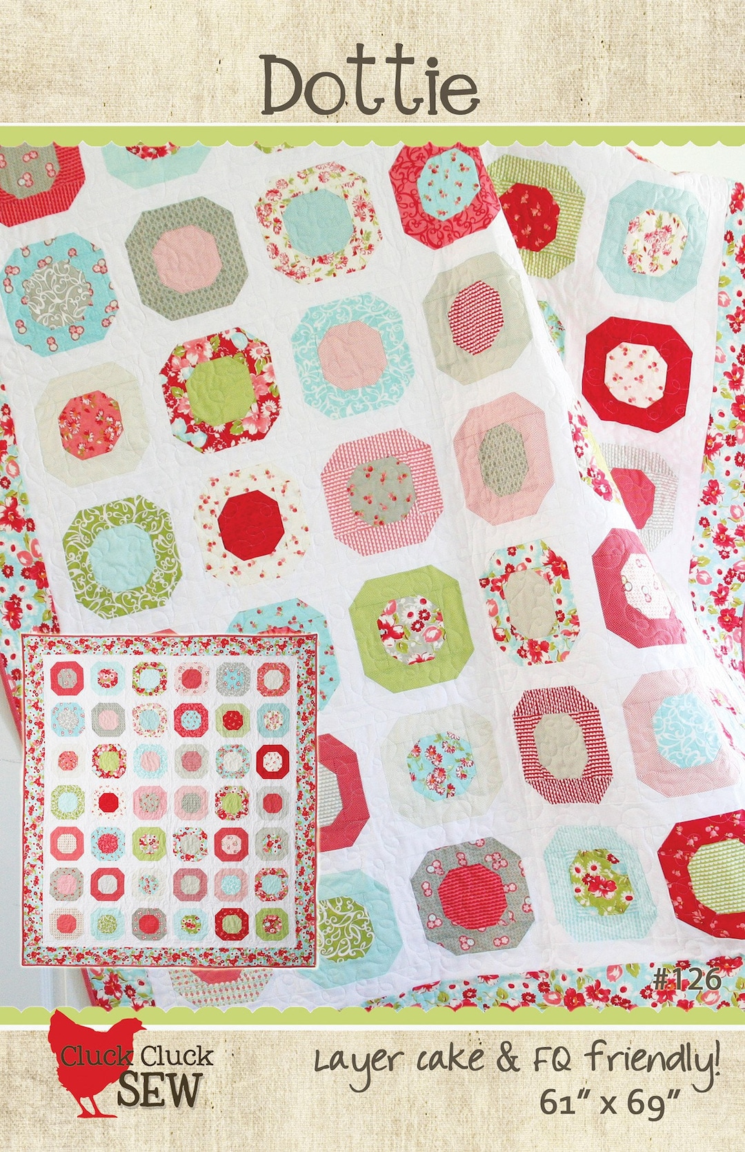 Dottie Quilt Quilting Pattern From Cluck Cluck Sew Patterns BRAND NEW ...