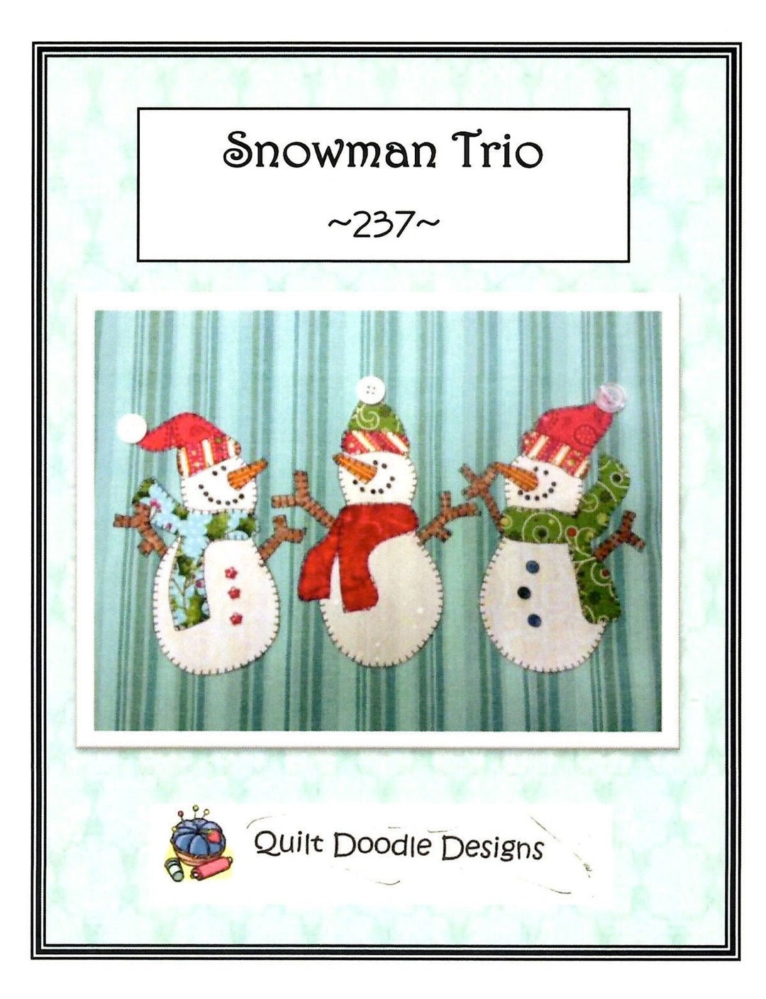 Snowman Trio Quilting and Sewing Pattern, From Quilt Doodle Designs NEW ...