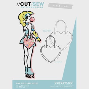 May include: A sewing pattern instruction sheet for a heart-shaped bag by //CUT/SEW, style 022. It features an illustration of a character with blonde hair blowing a bubble, holding a heart-shaped bag, alongside line drawings of a transparent outer bag and an inner bag. Text includes //CUT/SEW PATTERNMAKING, ONE SIZE/FREE SIZED, and CUTSEW.CO.