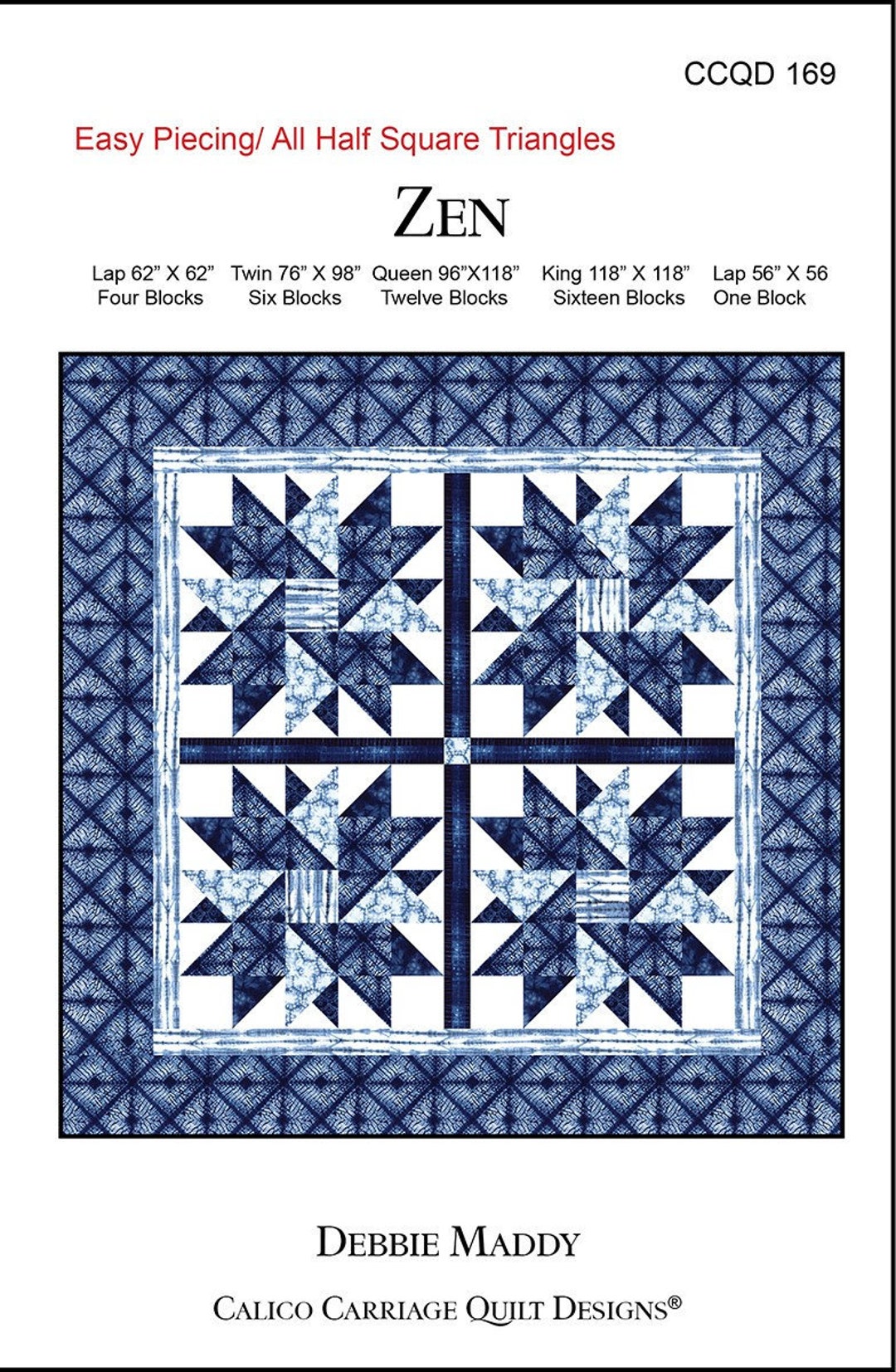Zen Quilt Quilting Pattern From Calico Carriage Quilt Designs NEW