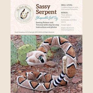 May include: Sassy Serpent Shapeable Soft Toy Sewing Pattern and Tutorial with step-by-step instructions and photos. The Rustic Horseshoe Plush Toy Sewing Patterns logo is in the top left corner. The pattern includes three different head options: rattlesnake, cobra, and a third option. The pattern also includes a tongue option, stripes, bands, and diamond patterns. Skill level: Confident Beginner with Intermediate Variations.