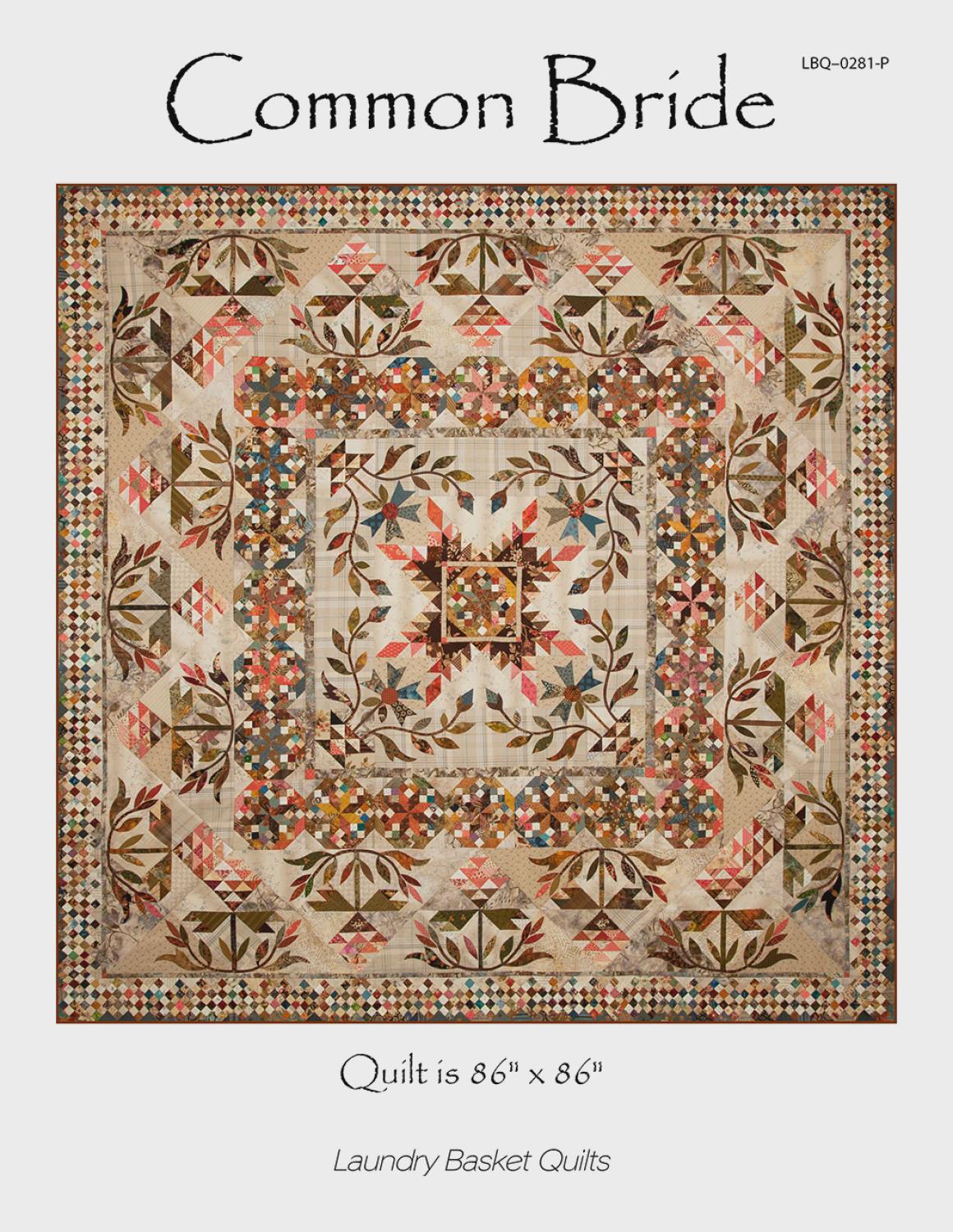 Common Bride Quilt Quilting Pattern From Laundry Basket Quilts BRAND ...