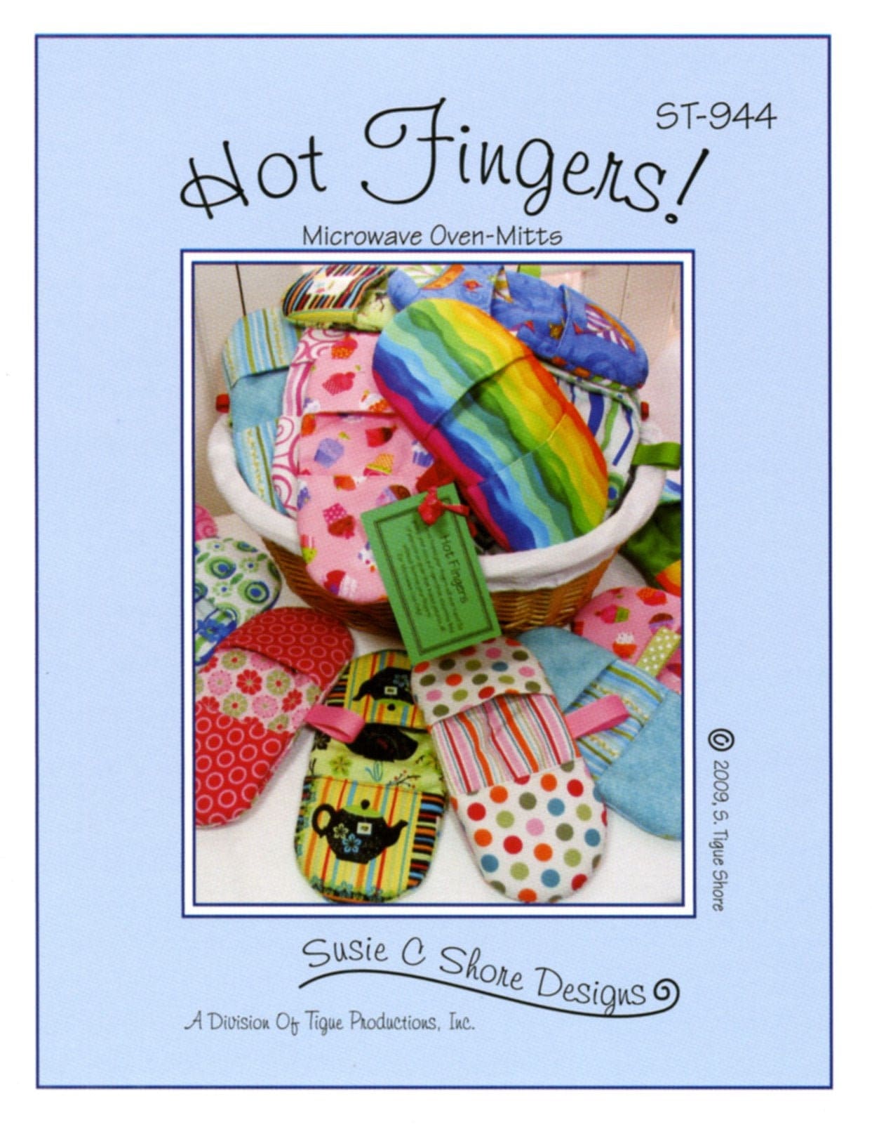 Hot Fingers Microwave Oven-mitts Sewing Pattern, From Susie C. Shore  Designs NEW, Please See Description and Pictures for More Information 