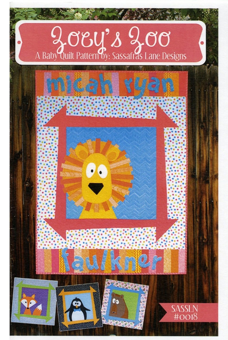 Zoey's Zoo, A Baby Quilt Quilting Pattern By Sassafras Lane Designs BRAND NEW, Please See Description and Pictures For More Information image 1
