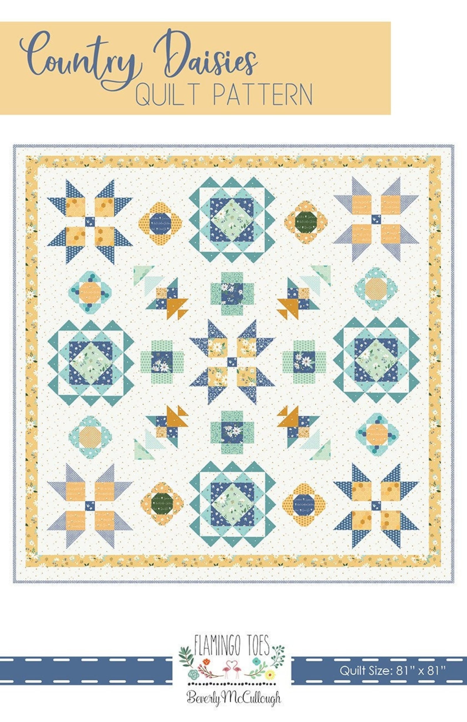 Country Daisies Quilt Quilting Pattern From Flamingo Toes BRAND NEW ...