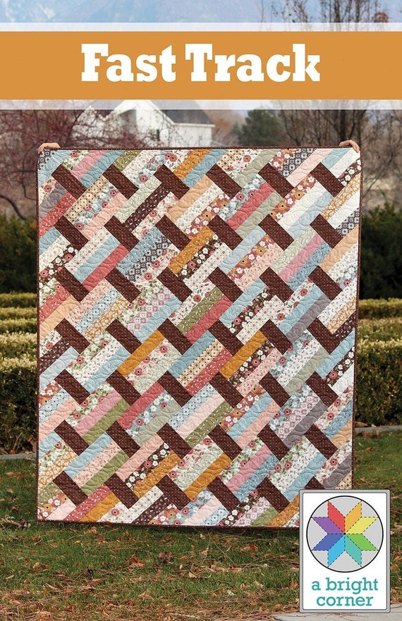 Fast Track Quilt Quilting Pattern From A Bright Corner BRAND NEW Please See Description and Pictures For More Information