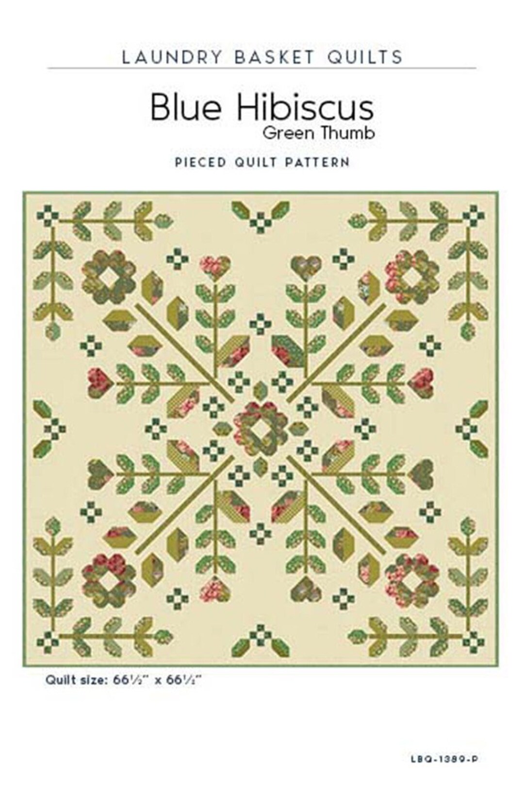 Blue Hibiscus Green Thumb Quilt Quilting Pattern From Laundry Basket ...