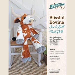 May include: A sewing pattern for a plush cow or bull doll. The pattern includes step-by-step instructions and photos. The pattern also includes five different horn options and udder templates. The skill level is confident beginner with intermediate variations.
