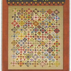 Lisa&#39;s Flower Garden Quilt Quilting Pattern from Primitive Gatherings BRAND NEW, Please See Description and Pictures For More Information!