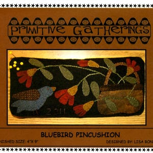 Bluebird Pincushion Sewing Pattern, From Primitive Gatherings BRAND NEW, Please See Description and Pictures For More Information!