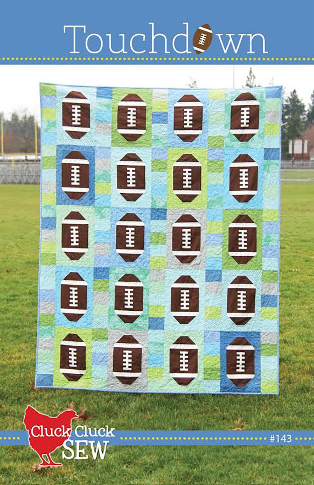Touchdown Football Quilt Quilting Pattern From Cluck Cluck Sew Etsy