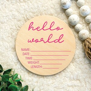 Hello world baby sign, baby photo prop, newborn baby announcement, hello world birth stat sign, Hello World Birth Announcement Sign