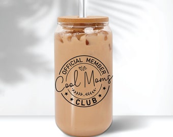 Official Member Cool Moms Club, clear glass cup with lid and straw, coffee lover gift for mom, clear beer can glass mom stocking stuffer