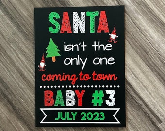 Christmas Pregnancy Announcement, Santa is coming to town Chalkboard Sign, Birth Announcement, Christmas Baby Announcement, Baby reveal