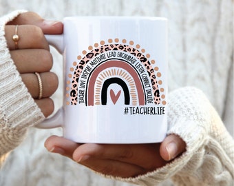 Boho Rainbow Teacher Life Coffee mug, Teacher Gift, Teacher Appreciation Gift, Love, Inspire, Motivate, Lead Encourage, End of year gift