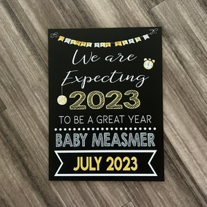 New Years Pregnancy Announcement Chalkboard Sign, New years pregnancy reveal sign, we are expecting sign, baby reveal chalkboard sign,