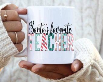 Santa's Favorite teacher Christmas coffee mug, teacher mug personalized, teacher christmas coffee mug, holiday gift for teacher, teacher mug