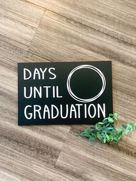 Countdown to Graduation Class of 2022 Sign Graduation Photo Etsy