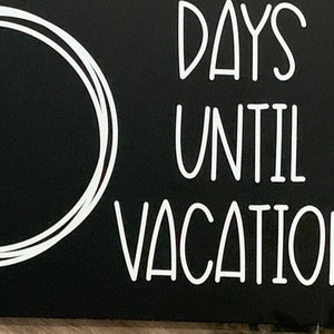 Days Until Vacation Sign, Vacation Countdown Chalkboard Sign, Vacation ...