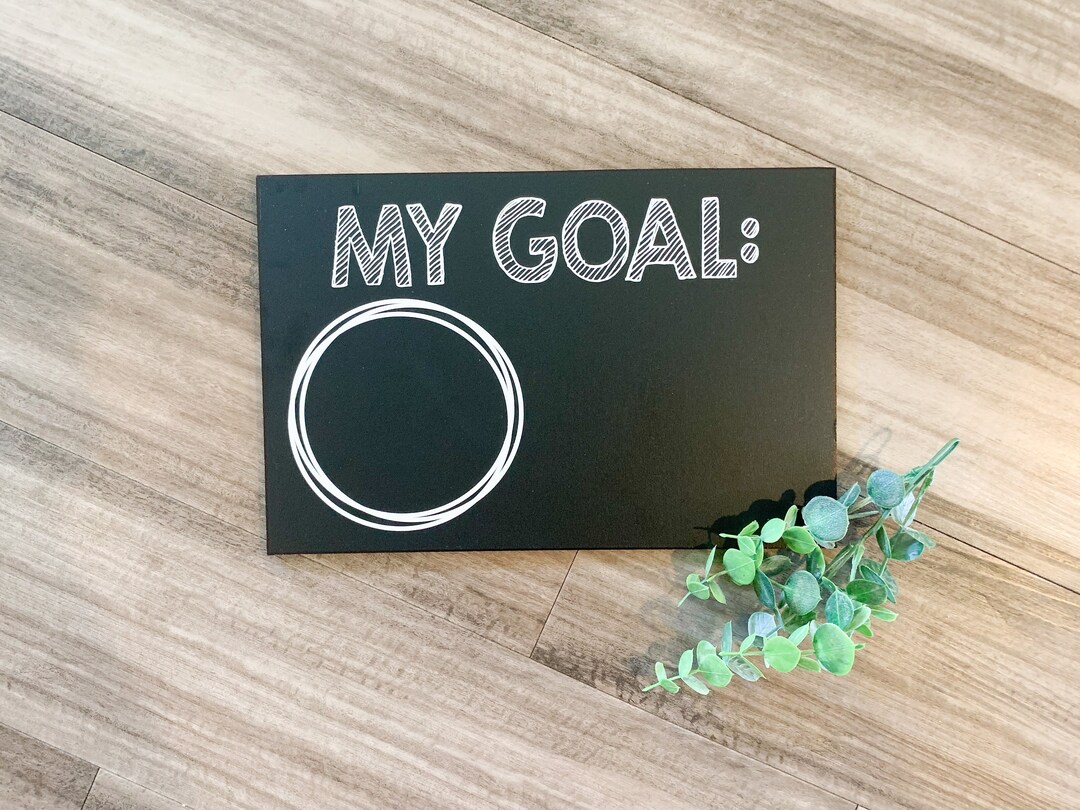 Goals Signboard Goal Chalkboard Sign, Goal Tracker, My Goals, My Goals for 2022, Goal ...