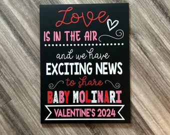 Valentine's Day Pregnancy Announcement Chalkboard Sign, Baby Announcement Sign, Valentine's Day Announcement Poster, Love is in the Air