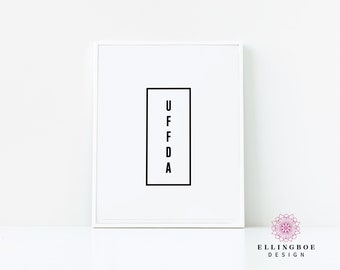 Minnesota Quote Decor | Minnesota Print, Uffda Minnesota Print, Up North Print, Up North Phrases, Scandinavian Print, Scandi Design Decor