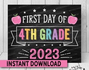 First Day of School Chalkboard Sign - Fourth Grade - First Day of School Printable - Back to School Sign - First Day of 4th Grade Sign
