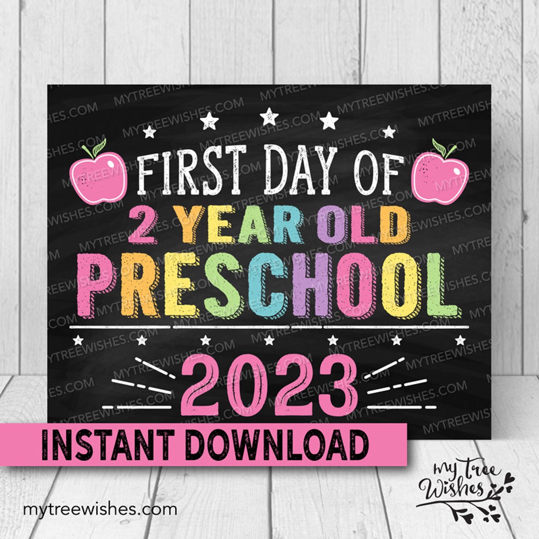 First Day of Preschool Sign First Day of 2 Year Old Etsy
