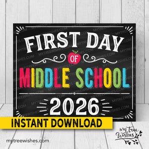 First Day Middle School Sign - First Day of Middle School Distance Learning - Virtual Learning Chalkboard - Middle School Printable