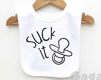 Suck It Funny New Baby Bib, Cool Baby Shower Gift, Pacifier/Dummy Print