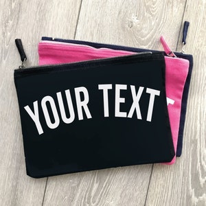 CUSTOM TEXT Zipper Pouch, Make Up Bag, Carry Wallet, Unique Gift for Her