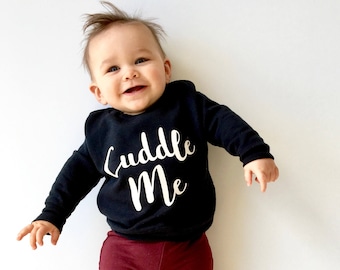 Cuddle Me Kids Baby Sweater, Valentines Gift, Gift for Baby, Mothers Day Gift, Gift for Mom, Kids/Baby Clothes, Kids Sweatshirt, Baby Jumper