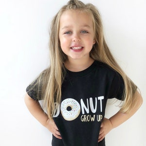 Donut Grow Up Kids Baby Shirt, Donut Party, Doughnut Shirt, White Donut, Food Shirt, Toddler Shirt Kids Clothes Baby Clothes Toddler Clothes image 1