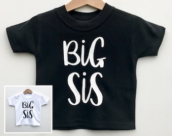 Big Sis Shirt: Sibling Outfit, Big Sister Gift