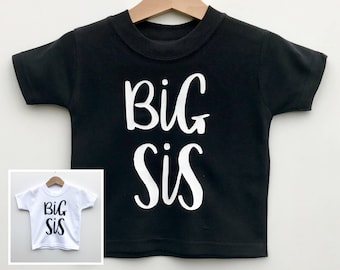 Big Sis Shirt, Big Sister, Sibling Shirts, Big Sister Gift, Big Sis Shirt, New Sister Shirt, Big Sister Outfit, Sibling Clothes Girl Clothes