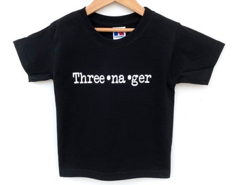 Three-na-ger Third Birthday TShirt, 3 Year Old Gift