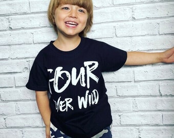 Four Ever Wild Kids Birthday TShirt